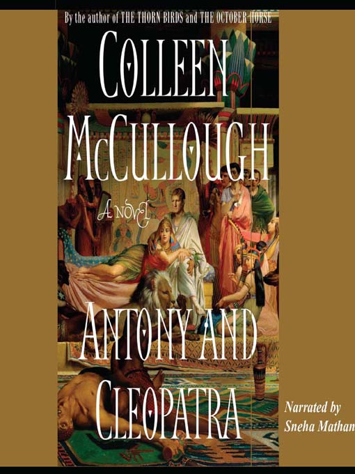 Title details for Antony and Cleopatra by Colleen McCullough - Available